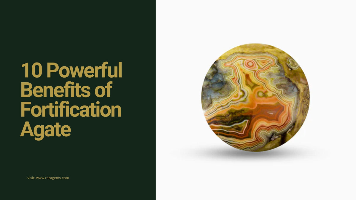 10 Powerful Benefits of Fortification Agate You Should Know