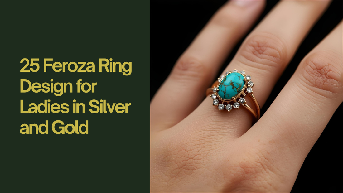 26 Feroza Ring Design for Ladies in Silver and Gold