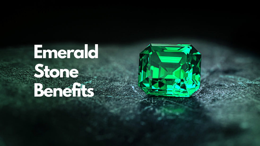 Green Emerald Stone Benefits And Healing Properties