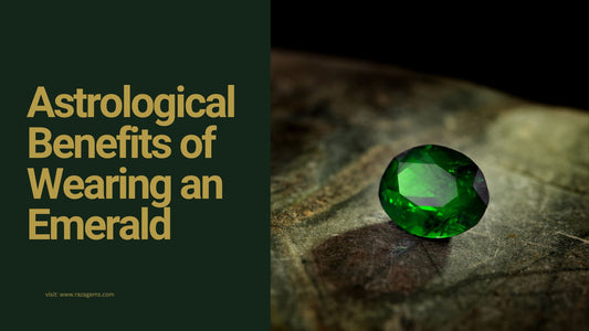 Astrological Benefits of Wearing an Emerald (Panna)