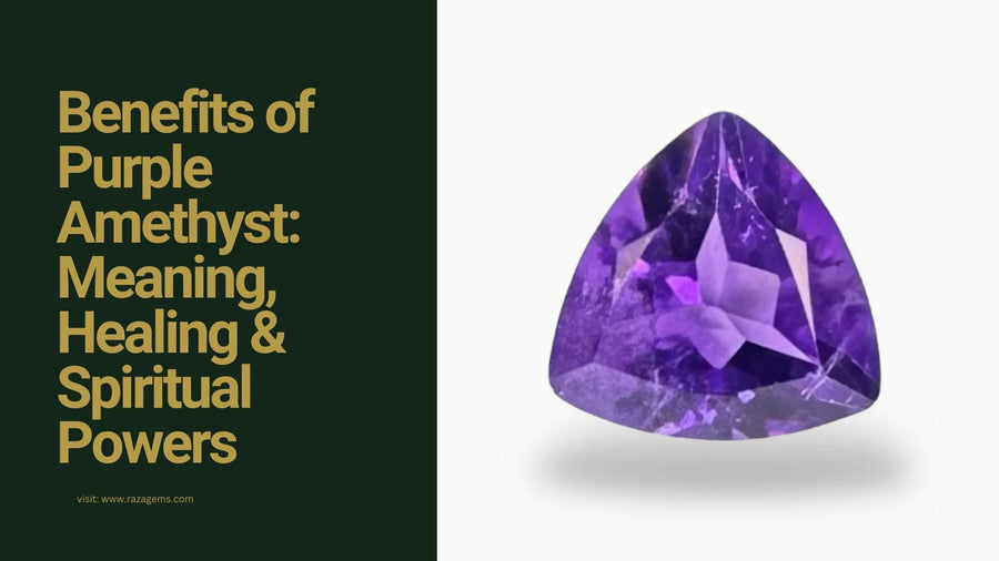 Benefits of Purple Amethyst: Meaning and Spiritual Beliefs