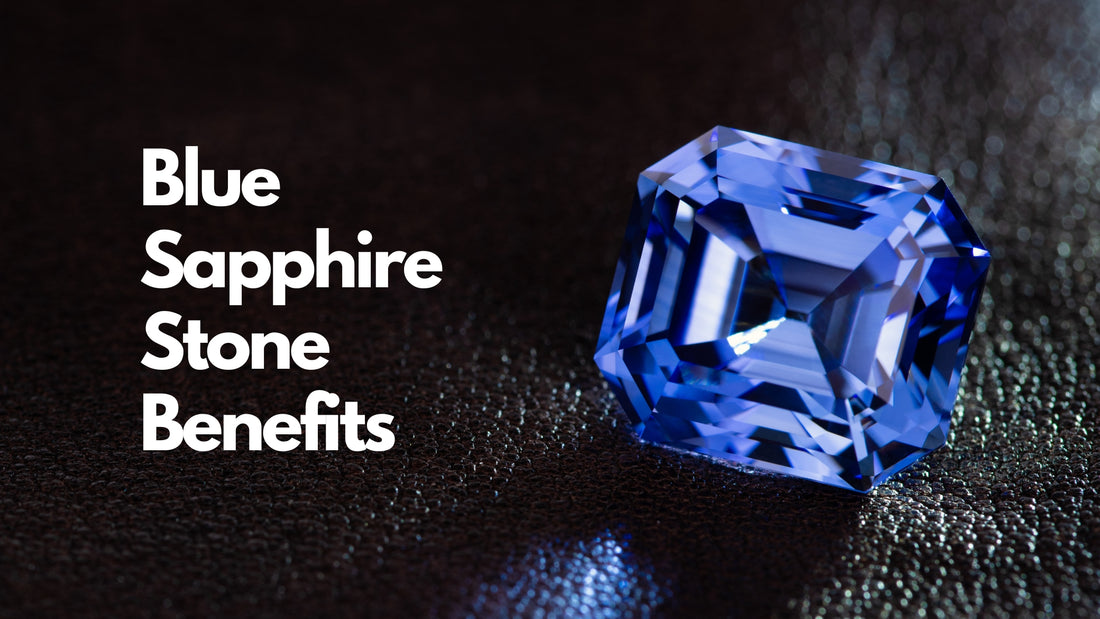 Blue Sapphire Stone Benefits And Facts Of Gemstone