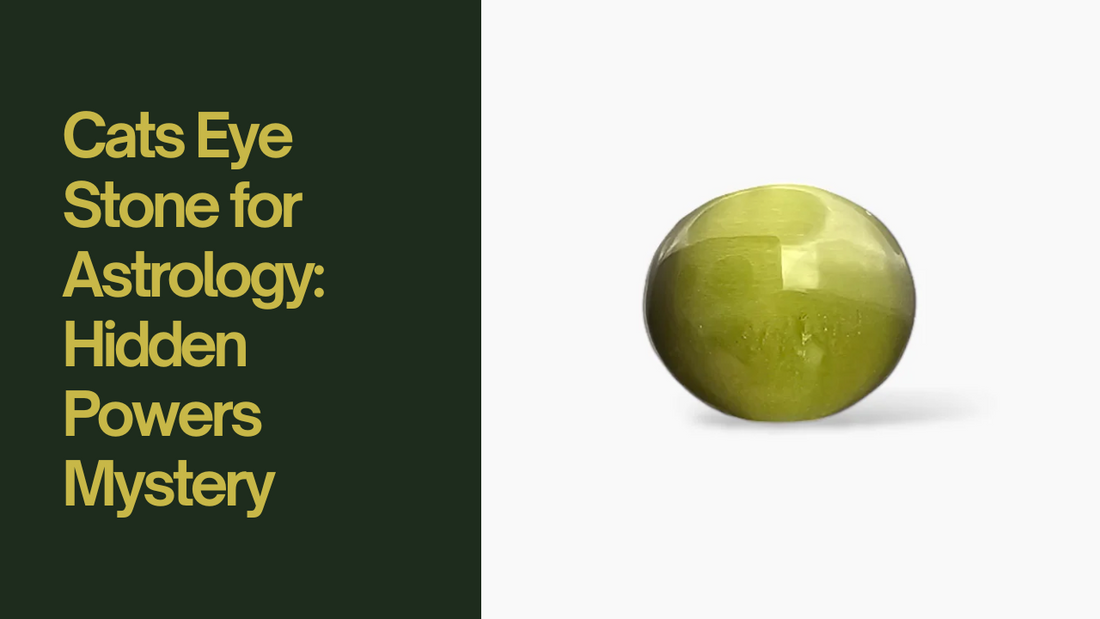 Cats Eye Stone for Astrology: Hidden Powers Mystery