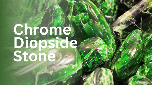 Chrome Diopside Stone Benefits Types Colors And Uses
