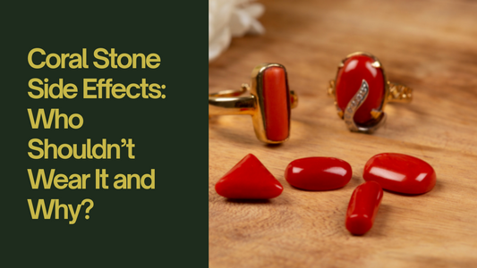 Coral Stone Side Effects: Who Shouldn’t Wear It and Why?