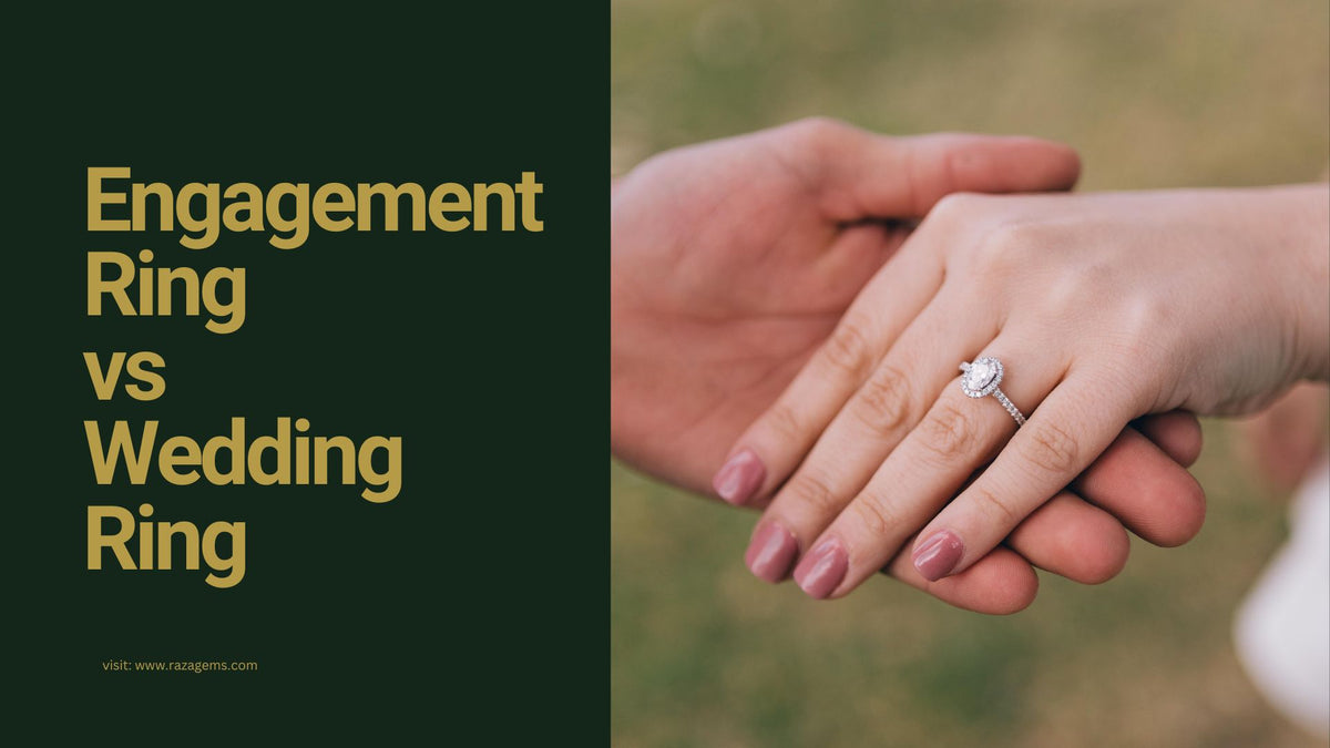 Engagement Ring vs. Wedding Ring: What’s the Difference?