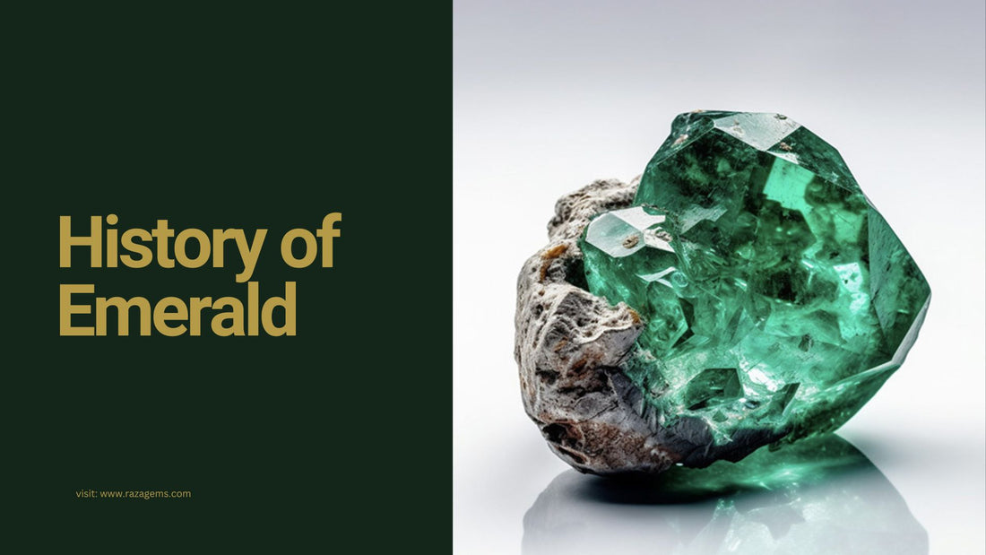 History of Emerald: A Gem Loved by Kings and Queens