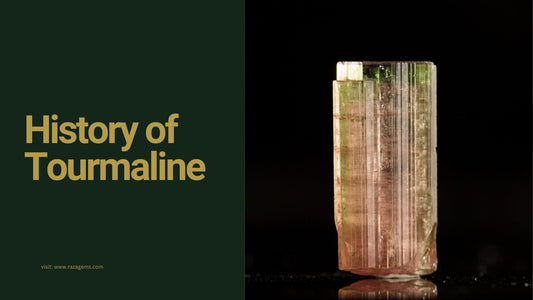 History of Tourmaline: From Ancient Cultures to Modern-Day Popularity