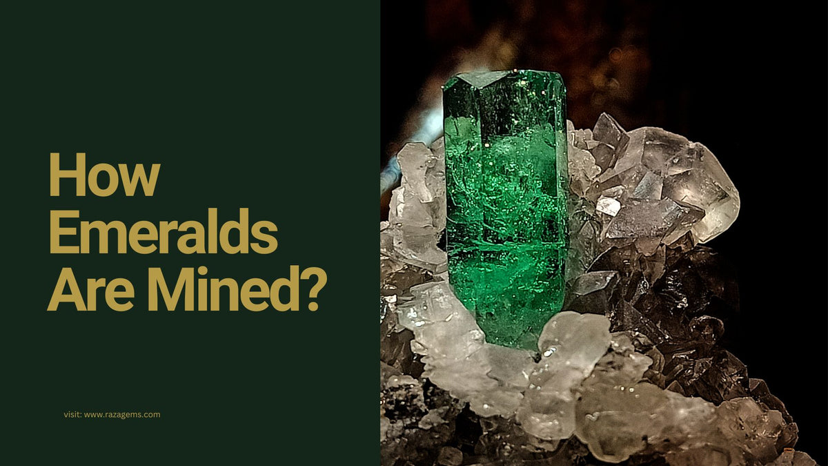 How Emeralds Are Mined: From Rough Stones to Gorgeous Gems