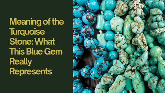 Meaning of the Turquoise Stone: What This Blue Gem Really Represents