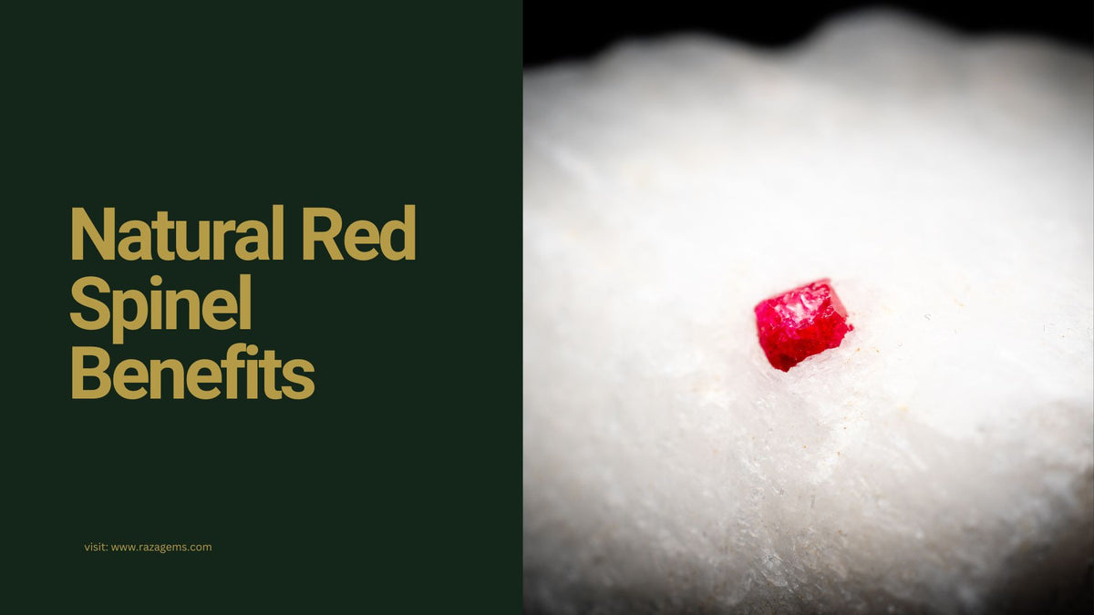 Natural Red Spinel Benefits: Gemstone of Passion and Power