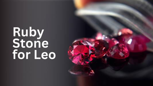 Power of Ruby Stone for Leo: A Zodiac Connection
