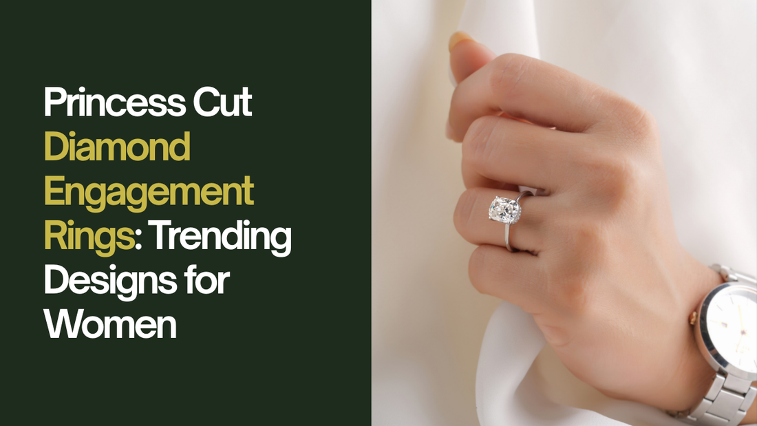 Princess Cut Diamond Engagement Rings: Trending Designs for Women