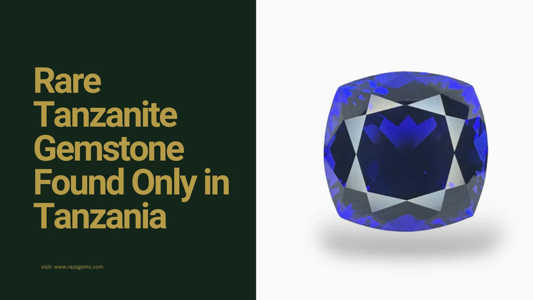 Rare Tanzanite Gemstone Found Only in Tanzania