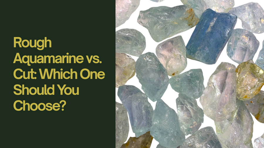 Rough Aquamarine vs. Cut: Which One Should You Choose?