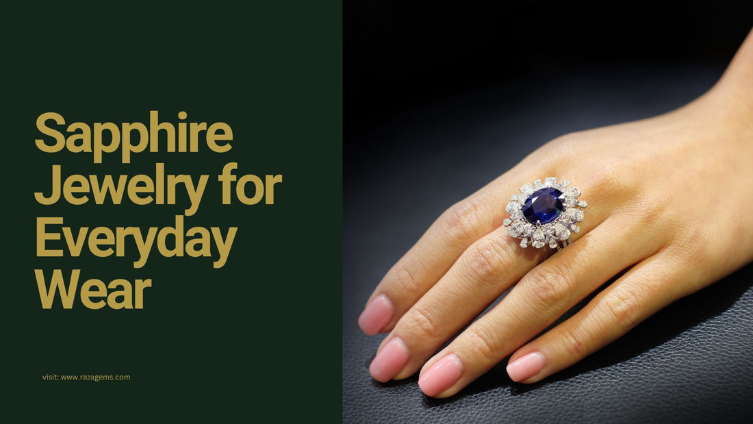 Sapphire Jewelry for Everyday Wear: Stylish and Sophisticated Choices