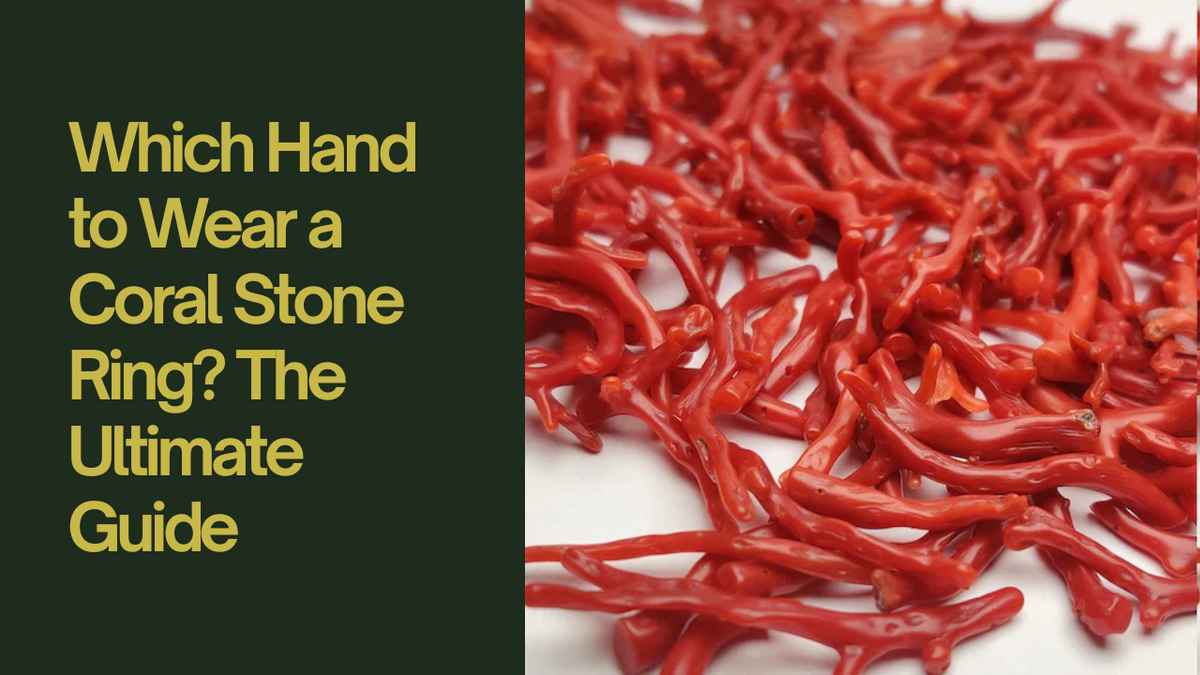 Which Hand to Wear a Coral Stone Ring? The Ultimate Guide