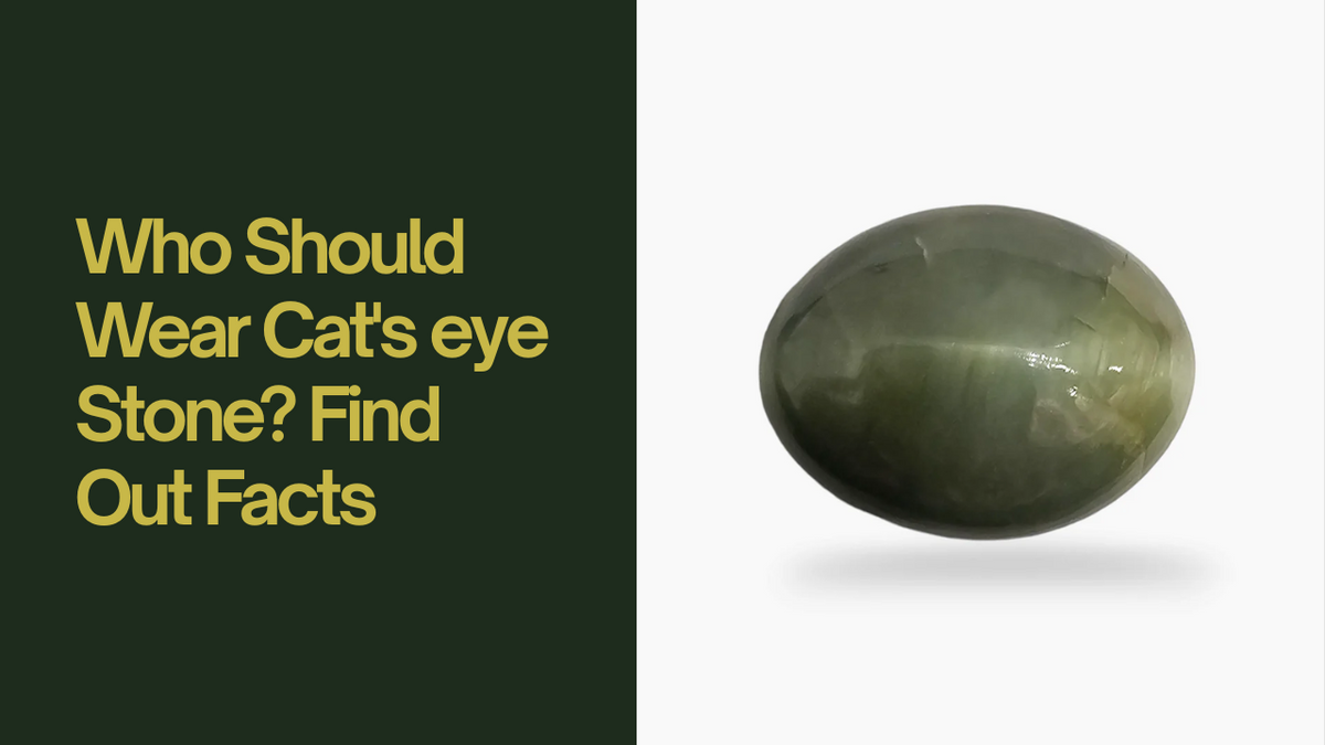 Who Should Wear Cat's Eye Stone? Find Out Facts