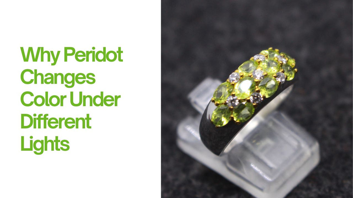 Why Peridot Changes Color Under Different Lights