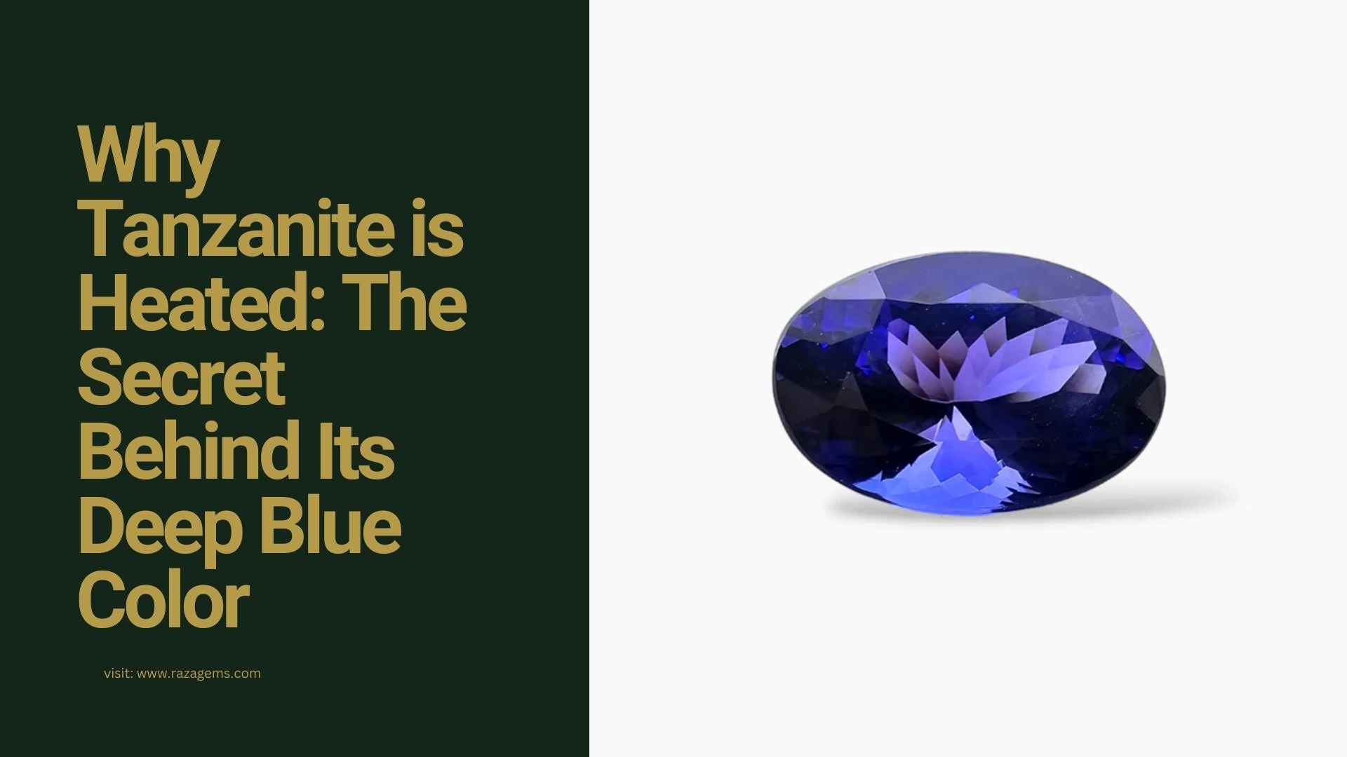 Why Tanzanite is Heated: The Secret Behind Its Deep Blue Color – Raza ...
