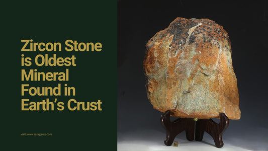 Zircon Stone is Oldest Mineral Found in Earth’s Crust